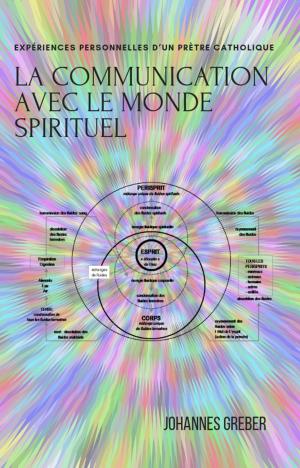 Cover of LA COMMUNICATION AVEC LE MONDE SPIRITUEL