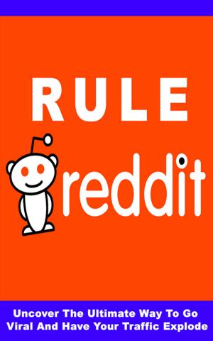 Cover of the book Rule Reddit by Daniel Porot, Frances Bolles Haynes