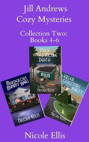 Cover of Jill Andrews Cozy Mysteries: Collection Two - Books 4-6