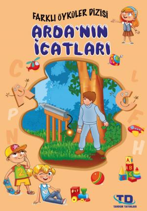 Cover of the book Arda'nın İcatları by Aziz Sivaslıoğlu