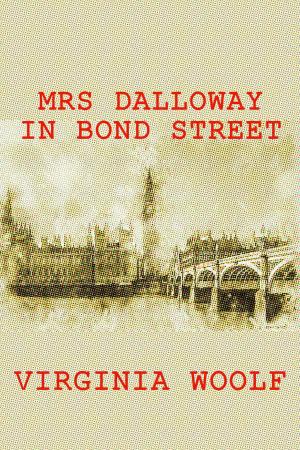 Book cover of Mrs Dalloway in Bond Street