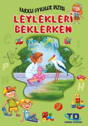 Cover of the book Leylekleri Beklerken by Pat M. Jang
