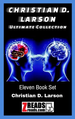 Cover of the book CHRISTIAN D. LARSON by Napoleon Hill, James M. Brand