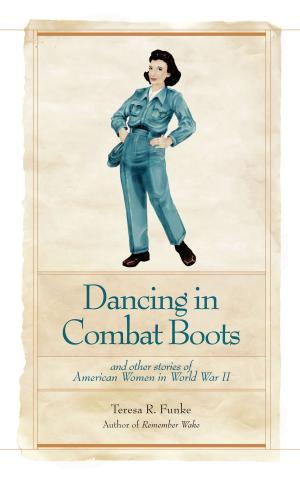Cover of the book Dancing in Combat Boots by Esther Lee Deitch
