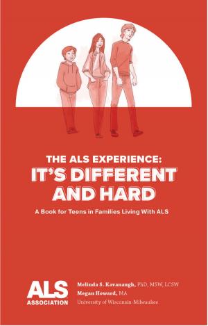 Book cover of The ALS Experience: It's Different and Hard