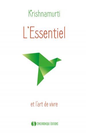Book cover of L'Essentiel et l'art de vivre