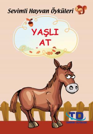 Book cover of Yaşlı At