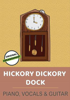Cover of the book Hickory Dickory Dock by traditional, Lars Opfermann