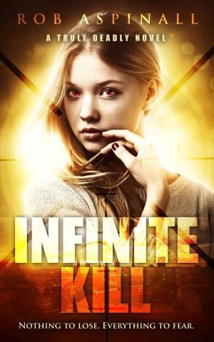 Cover of Infinite Kill