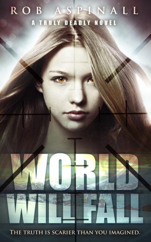 Cover of the book World Will Fall by Richard F Jones