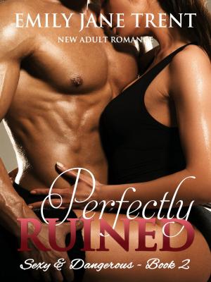 Cover of the book Perfectly Ruined by Kendall Harrison