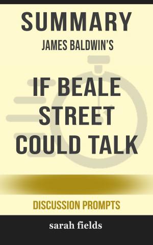 Book cover of Summary: James Baldwin's If Beale Street Could Talk