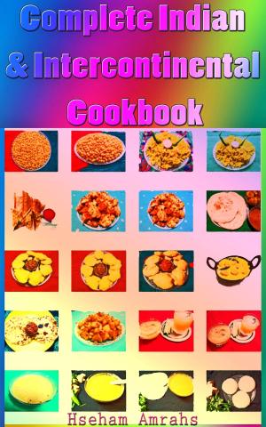 Cover of the book Complete Indian & Intercontinental Cookbook by Courtney Morales