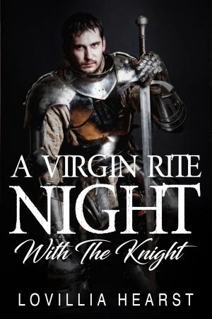 Cover of the book A Virgin Rite Night With The Knight by Bruce Gaughran