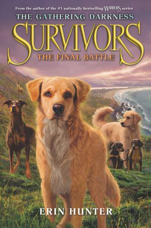 Cover of the book Survivors: The Gathering Darkness #6: The Final Battle by Diane deGroat
