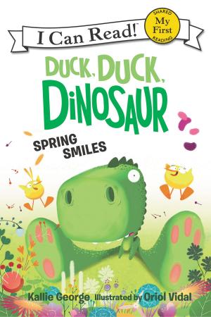 Cover of the book Duck, Duck, Dinosaur: Spring Smiles by Sylvie DELCOURT