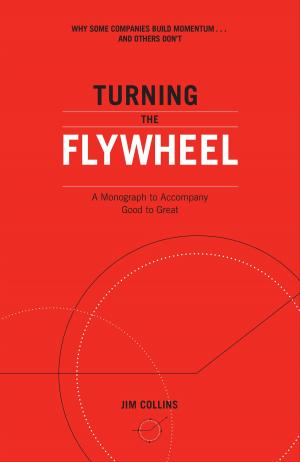 Cover of the book Turning the Flywheel by Ron Pernick, Clint Wilder