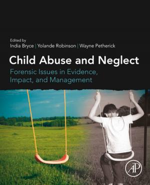 Cover of the book Child Abuse and Neglect by Ahmed Meddahi, Zonghua Zhang