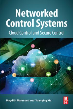 Cover of the book Networked Control Systems by S. K. Jalota, B. B. Vashisht, Sandeep Sharma, Samanpreet Kaur