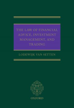 Cover of the book The Law of Financial Advice, Investment Management, and Trading by David Acheson