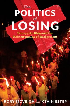 Cover of the book The Politics of Losing by Amit Kumar