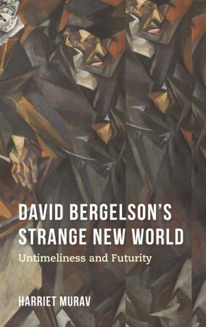 Cover of the book David Bergelson's Strange New World by RICHARD SERAPHINOFF, LINDA DEMPF