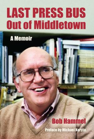 Cover of the book Last Press Bus Out of Middletown by Blair Rutherford