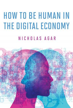 Book cover of How to Be Human in the Digital Economy