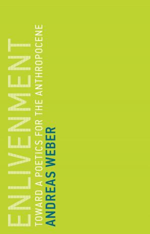 Cover of the book Enlivenment by John Thackara