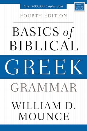 Cover of the book Basics of Biblical Greek Grammar by Stacy Hawkins Adams