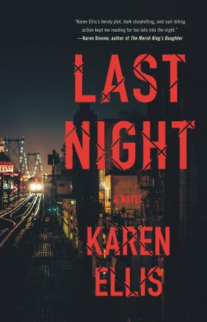 Cover of the book Last Night by Kathryn Wise