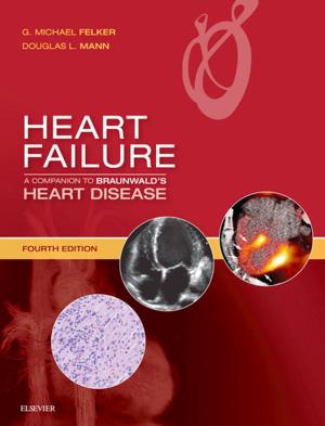Cover of the book Heart Failure: A Companion to Braunwald's Heart Disease E-Book by Jeffrey Papp, PhD, RT(R) (QM)