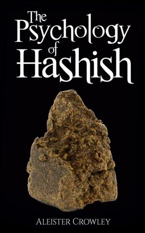 Book cover of The Psychology of Hashish