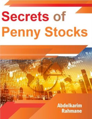 Cover of the book Secrets of Penny Stocks by Mike Jones