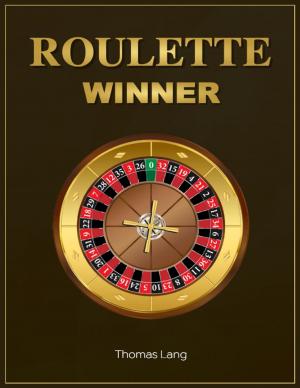Cover of the book Roulette Winner by Josh Duntez
