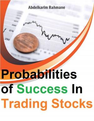 Cover of the book Probabilities of Success In Trading Stocks by Tendau Ramis
