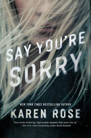 Cover of the book Say You're Sorry by James P. Carse