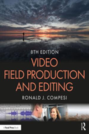 Cover of the book Video Field Production and Editing by R.D. Hinshelwood