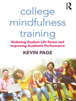 Cover of the book College Mindfulness Training by Irving Horowitz