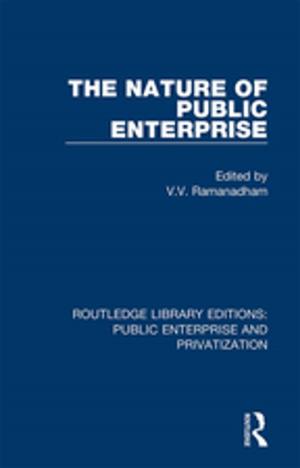 Cover of the book The Nature of Public Enterprise by A.J.H. Latham