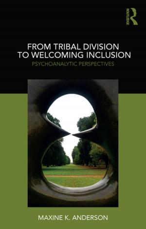 Cover of the book From Tribal Division to Welcoming Inclusion by Michael Braswell, John Fuller, Bo Lozoff