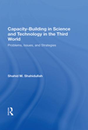 Cover of the book Capacity-building In Science And Technology In The Third World by 