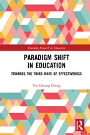 Cover of the book Paradigm Shift in Education by Jane D Tchaïcha, Khedija Arfaoui