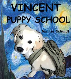Book cover of Vincent: Puppy School