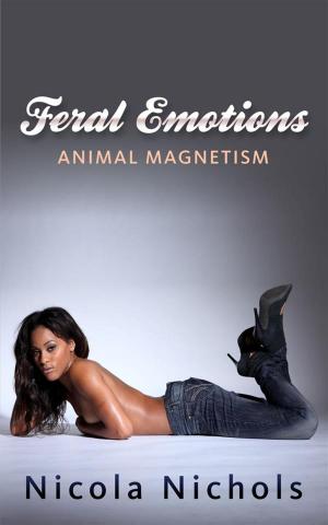Cover of the book Feral Emotions by Nikki Hall