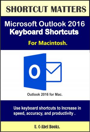 Cover of Microsoft Outlook 2016 Keyboard Shortcuts For Macintosh