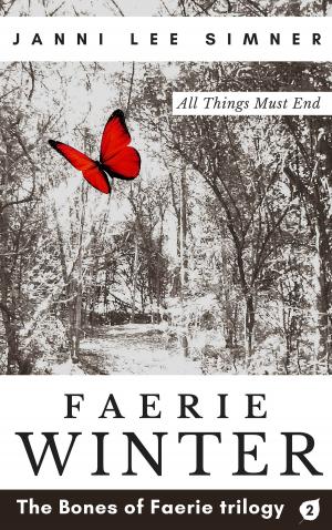 Cover of the book Faerie Winter: Book 2 of the Bones of Faerie trilogy by Thalia Mars