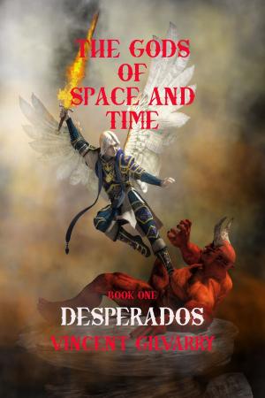 Cover of the book Desperados by Kristin Wallace