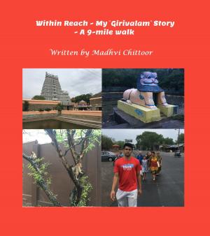 Book cover of Within Reach: My "Girivalam" Story - A 9-mile walk