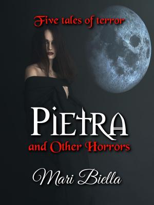 Cover of the book Pietra and Other Horrors by Miranda Stork